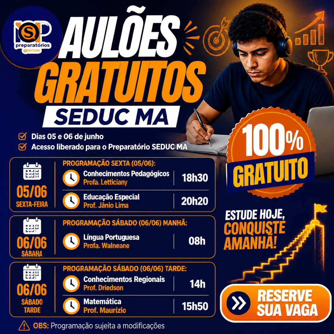 Aulões Gratuitos - Preparatório SEDUC MA
