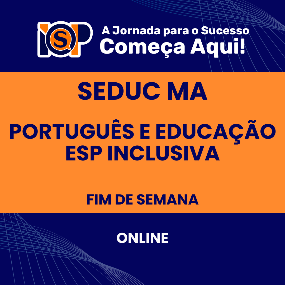 Preparatório - SEDUC MA - Português e Educação Especial 