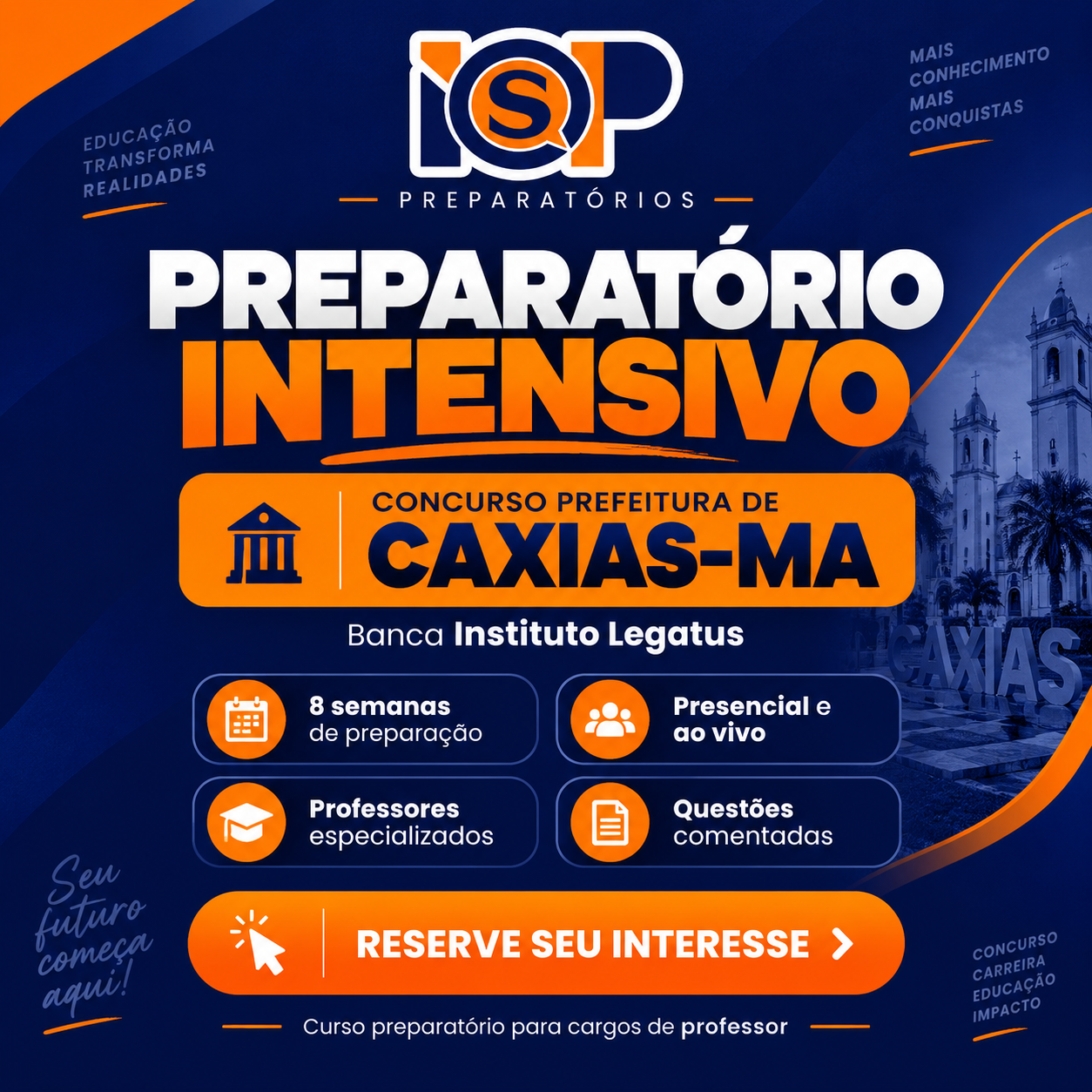 Preparatório Intensivo – Concurso Prefeitura de Caxias-MA